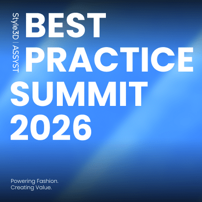 Best Practice Summit 2026 - Style3D | Assyst